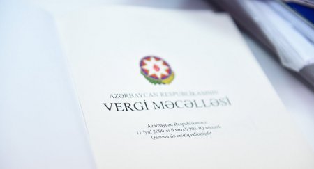 Vergi Məcəlləsində dəyişiklik: niyə anlaşılmır? - TƏHLİL