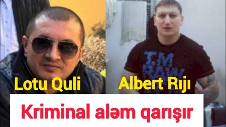 QULİNİN DÜŞMƏNLƏRİ BİR ARAYA GƏLDİ